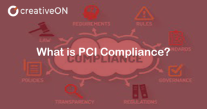 What is PCI Compliance?
